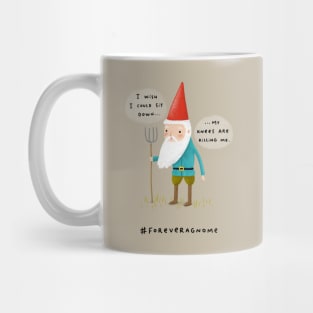 Forever a Gnome 1 Mug